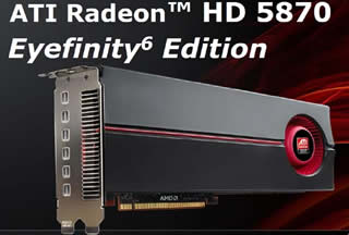 AMD、同時6画面出力が可能な「Radeon HD 5870 Eyefinity 6 Edition」