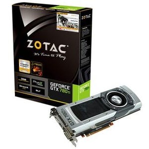 ZOTAC、GeForce GTX 780 Tiを搭載したハイエンドグラフィックスカード