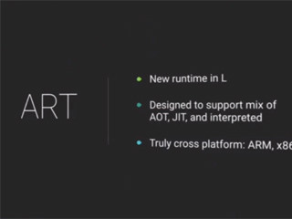GoogleとAndroidの未来を握るJava仮想マシン「ART」を考察する