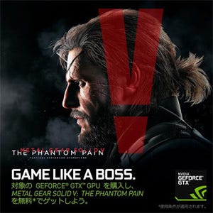 NVIDIA、GeForce GTX 900シリーズ対象の「MGSV:TPP」バンドルキャンペーン