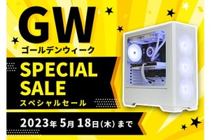 ストーム、ゲーミングPC特売の「ゴールデンウィークスペシャルセール」5月18日まで