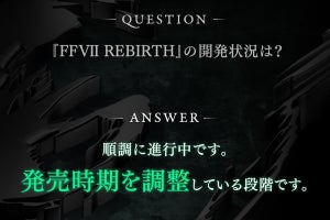 『FFVII』リメイク第2作『リバース』、発売時期を調整中だと発表