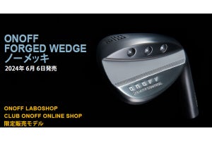 高精度のアプローチショットを実現！『ONOFF FORGED WEDGEノーメッキ』発売