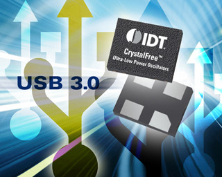 IDT、スーパースピードUSB3.0コントローラ向けCMOS発振器を発表