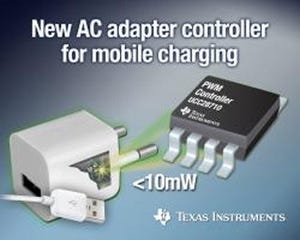 TI、10mW未満のスタンバイ電力を実現したACアダプタ電源コントローラを発表