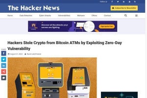 ビットコインATM、ゼロデイ脆弱性突いたサイバー攻撃受け暗号資産盗まれる