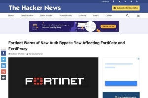 フォーティネットの複数製品に悪用確認済みの脆弱性、ただちに更新を