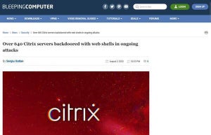 640台超えるCitrixサーバにバックドア、現在進行中の深刻な問題 - 対処を