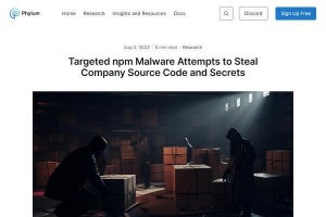 企業のソースコードと秘密を窃取するnpmパッケージを発見、すぐ確認を