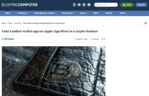 Apple公式ストアから偽のLeather暗号資産ウォレット配布、注意を