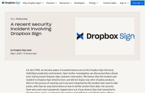 「Dropbox Sign」に不正アクセス、顧客情報が窃取された可能性